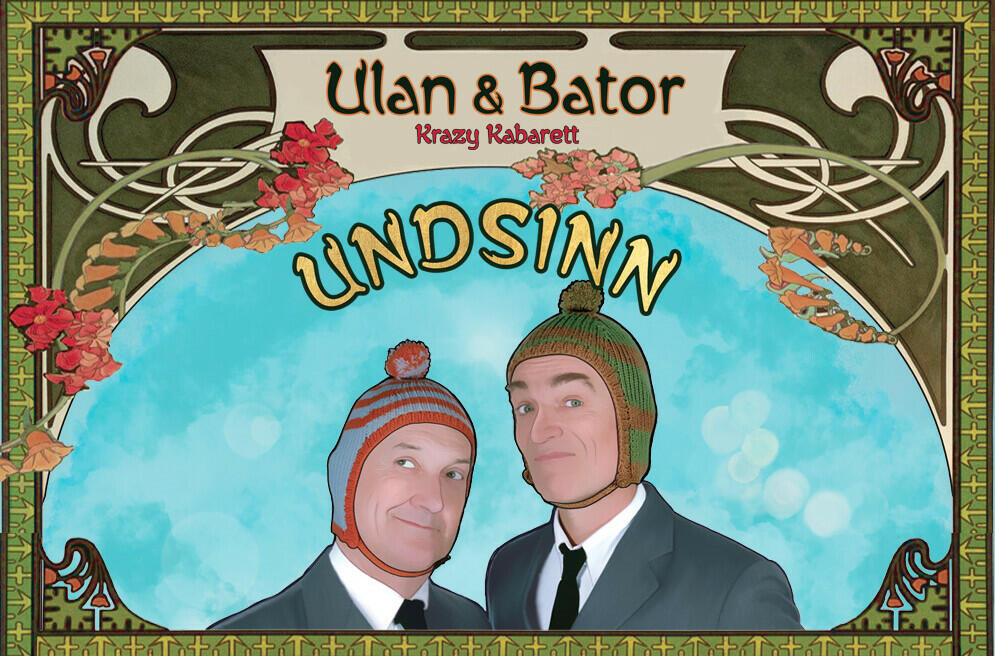 Ulan & Bator "Undsinn"
